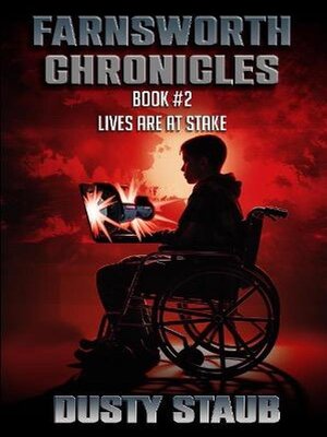 cover image of Farnsworth Chronicles Book 2—Lives are at Stake!